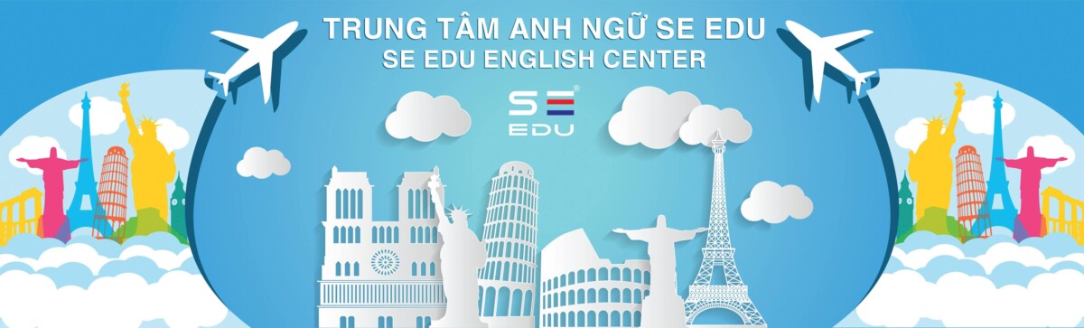 Anh ngữ Quốc tế SE EDU