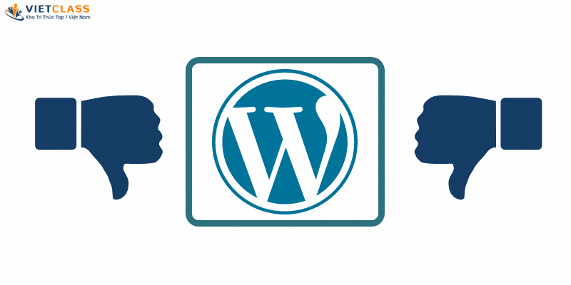 Một số nhược điểm khi xây dựng website với WordPress