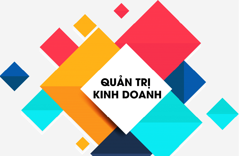 quản trị kinh doanh là gì