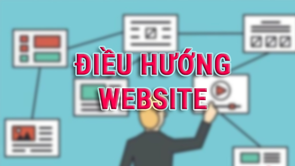 Dễ dàng điều hướng hơn